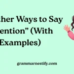Other Ways to Say “Mention”