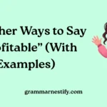 Other Ways to Say “Profitable”