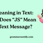 JS Meaning in Text