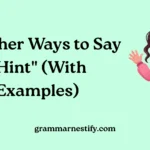 Other Ways to Say "Hint"