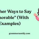 Other Ways to Say “Honorable”
